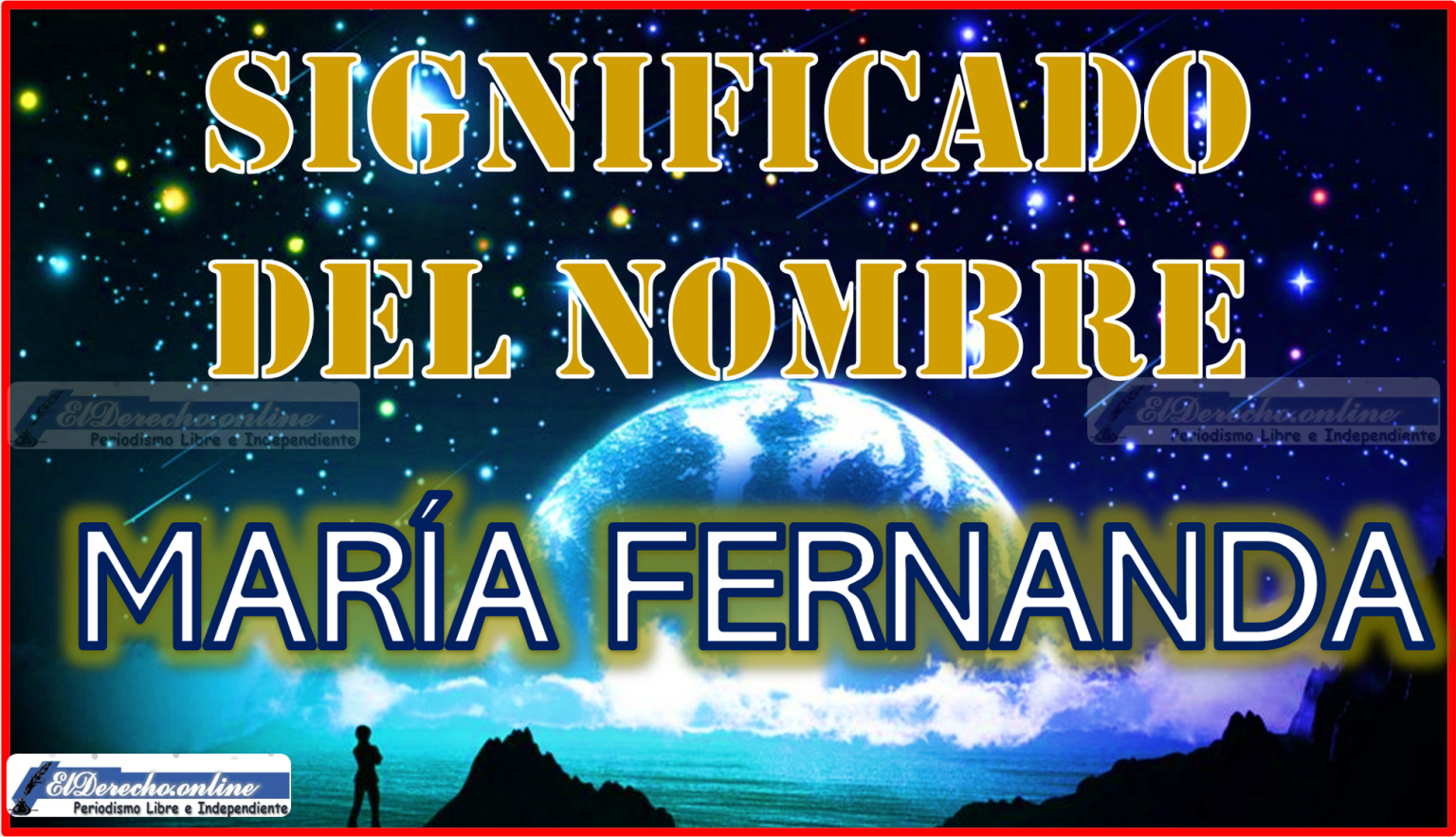 Significado Del Nombre María Fernanda Su Origen Y Más El Derecho