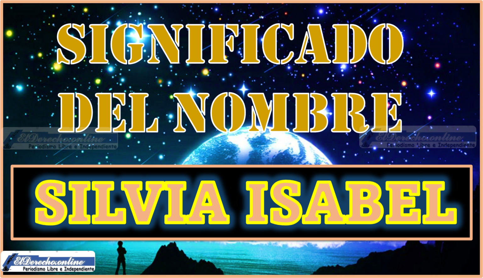 Significado Del Nombre Silvia Isabel Su Origen Y M S El Derecho