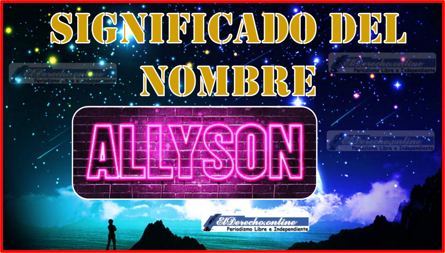 Significado Del Nombre Allyson Su Origen Y Más El Derecho Online2024