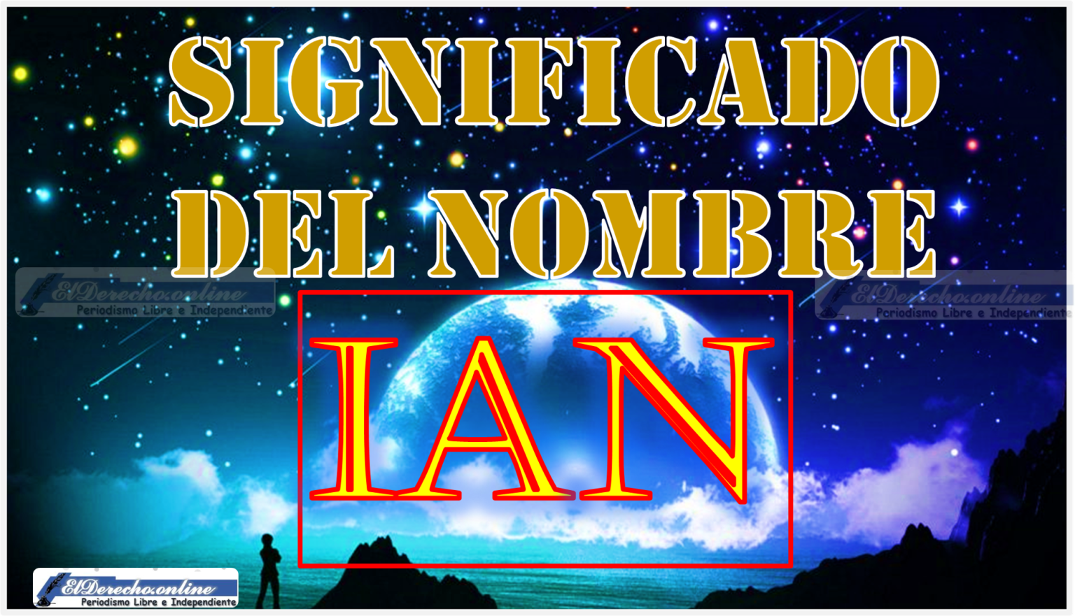 Significado Del Nombre Ian Su Origen Y M S El Derecho Online