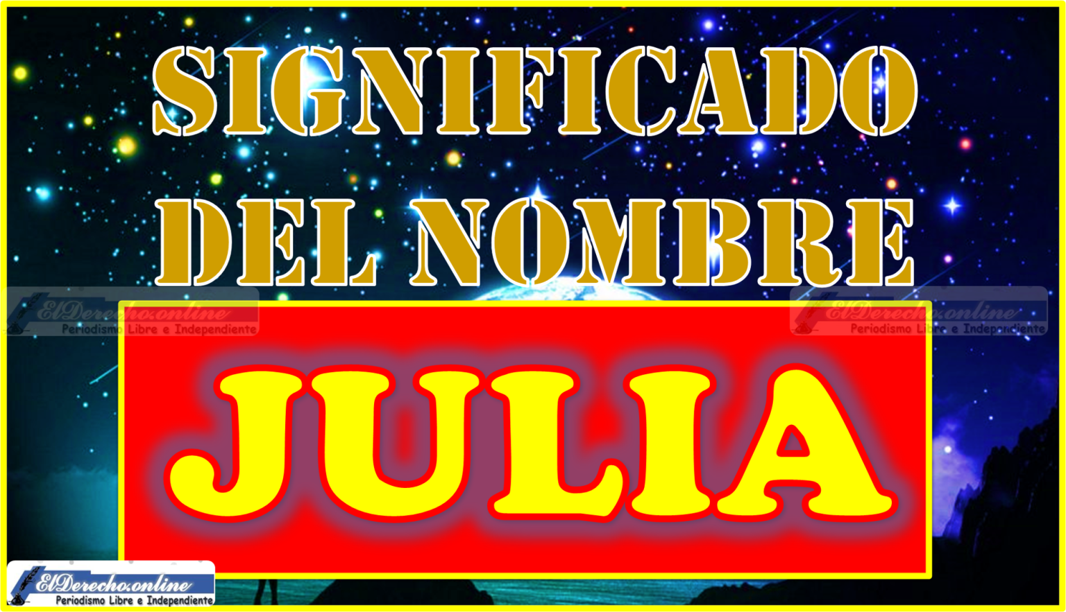 Significado Del Nombre Julia Su Origen Y Más El Derecho Online2024