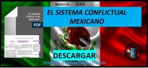 ▷ Normas del Derecho Internacional Privado » 2023 El Derecho Online 🥇 normas conflictuales en el derecho mexicano