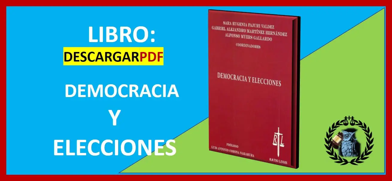 libro democracia y elecciones instituciones electorales en