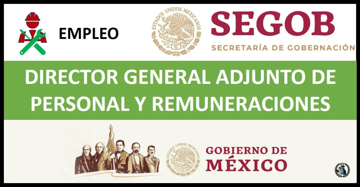 ▷ Director General Adjunto de Personal y Remuneraciones » 2021 El Derecho Online 🥇 bolsa de trabajo para abogados df