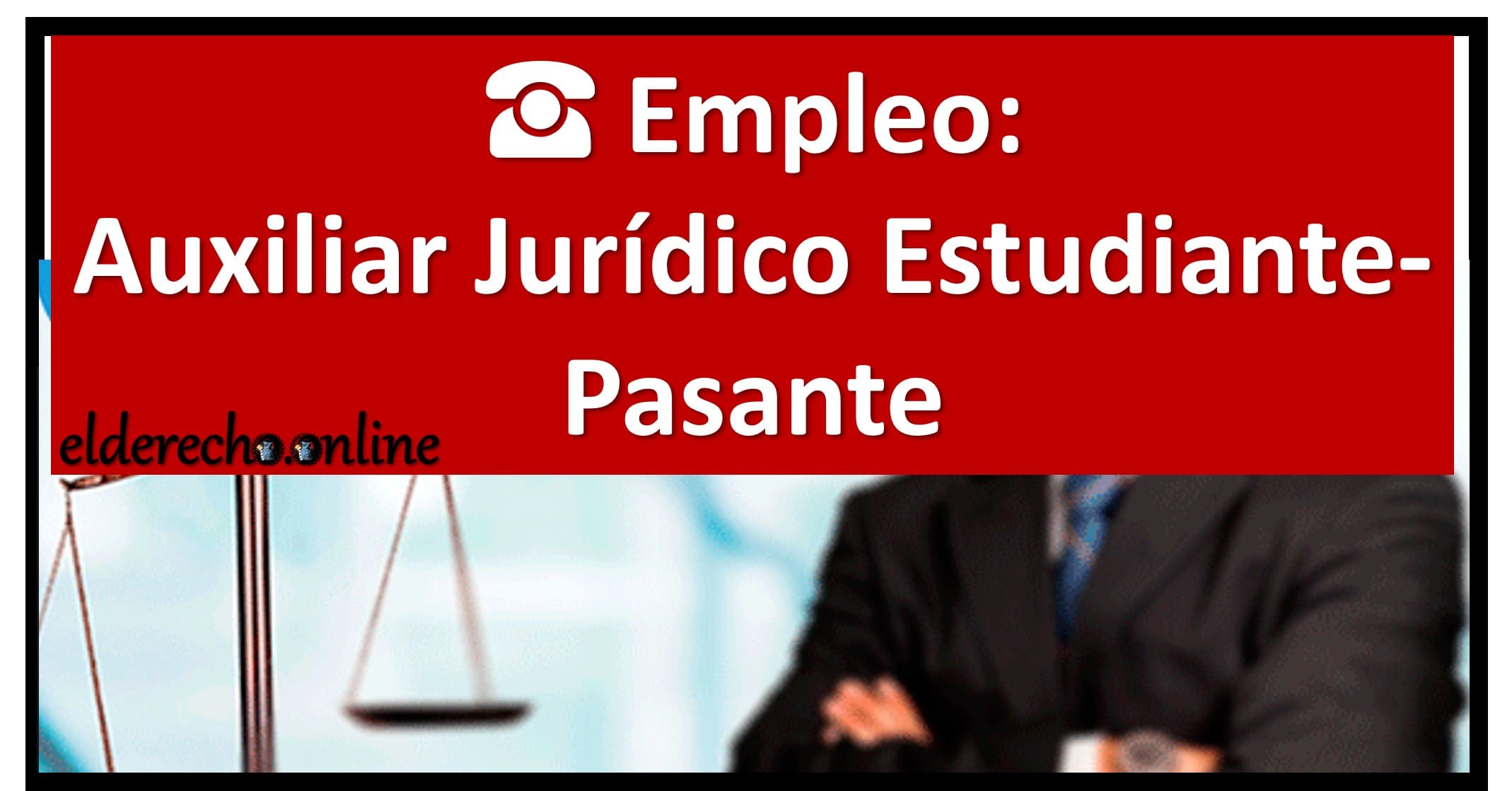 ▷ AGO1934 ANALISTA JURÍDICO -Estudiante o Pasante » 2021 El Derecho Online 🥇 solicito auxiliar juridico puebla