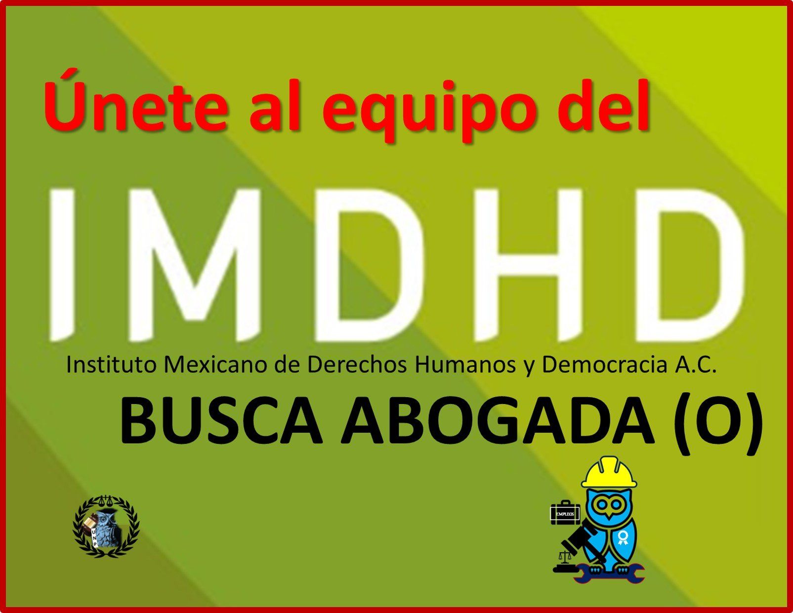 ▷ Vacantes para Abogado en Derechos Humanos en IMDHD 2020 » 2020 El Derecho Online 🥇 trabajo para abogados especialistas en derechos humanos