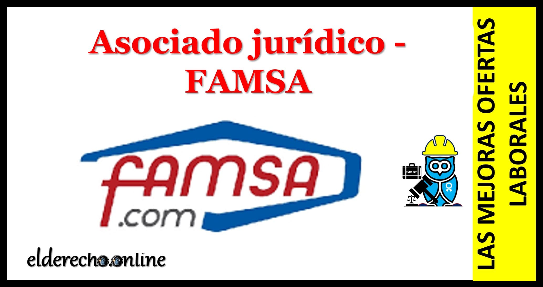 ▷ Asociado jurídico - FAMSA » 2020 El Derecho Online 🥇 empleo licenciado en derecho culiacan