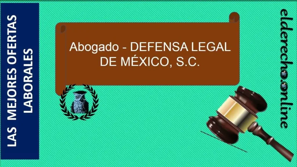 Bolsa de trabajo para licenciados en derecho en Pachuca Hgo.