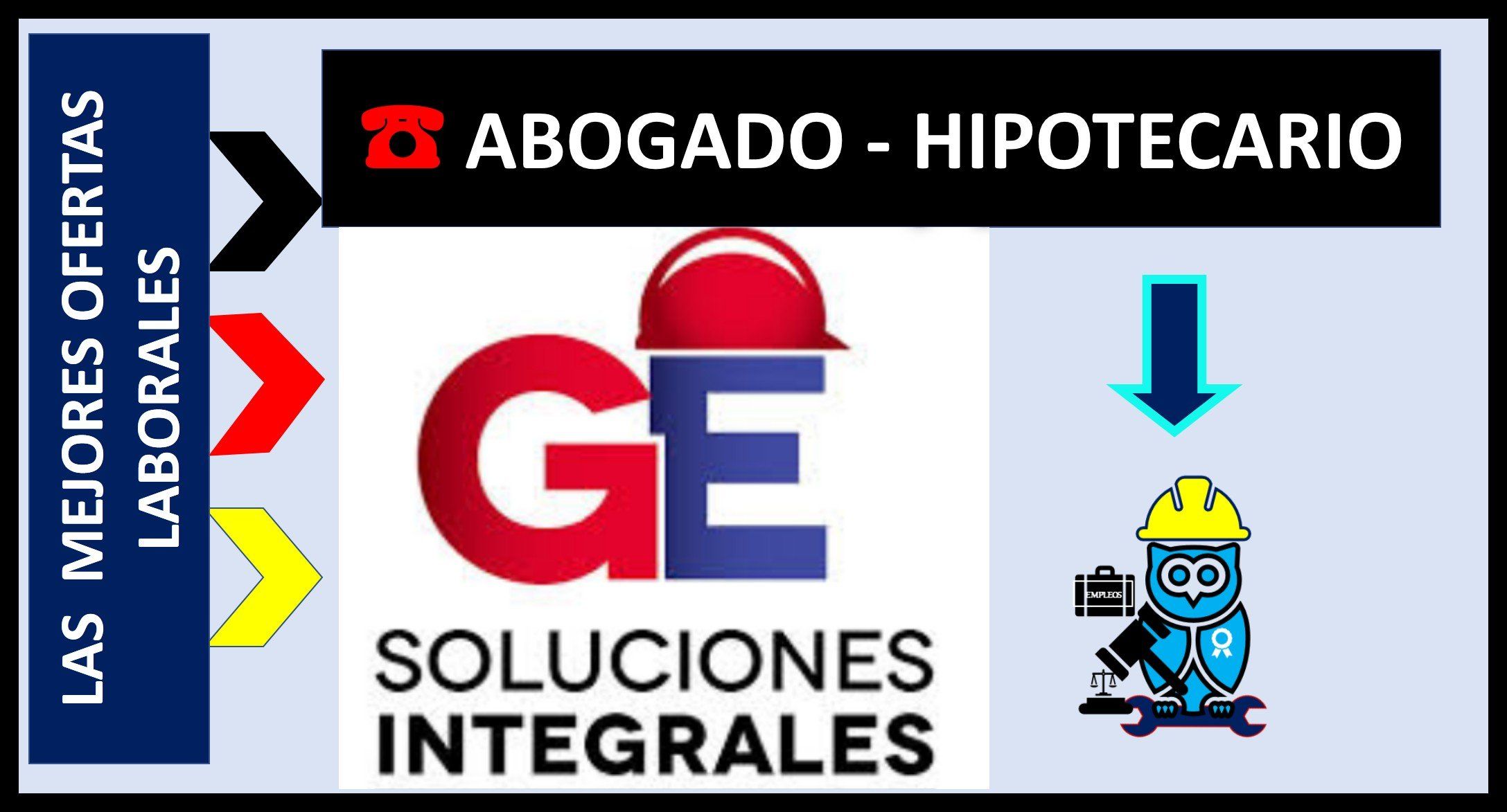 ▷ Abogado Hipotecario - GE SOLUCIONES » 2021 El Derecho Online 🥇 abogado hipotecario trabajo