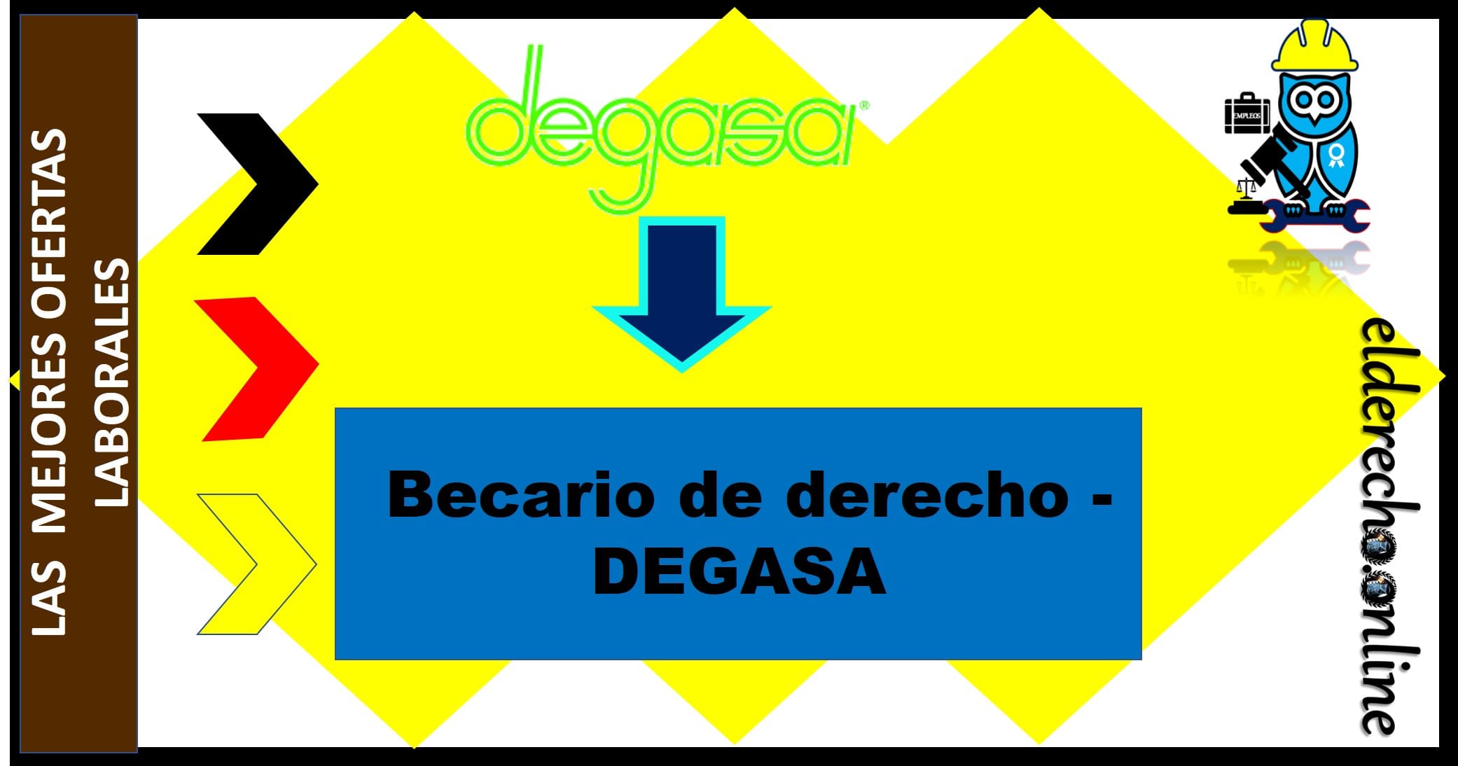 ▷ Becario de derecho - DEGASA » 2021 El Derecho Online 🥇 empleo para abogados en cdmx