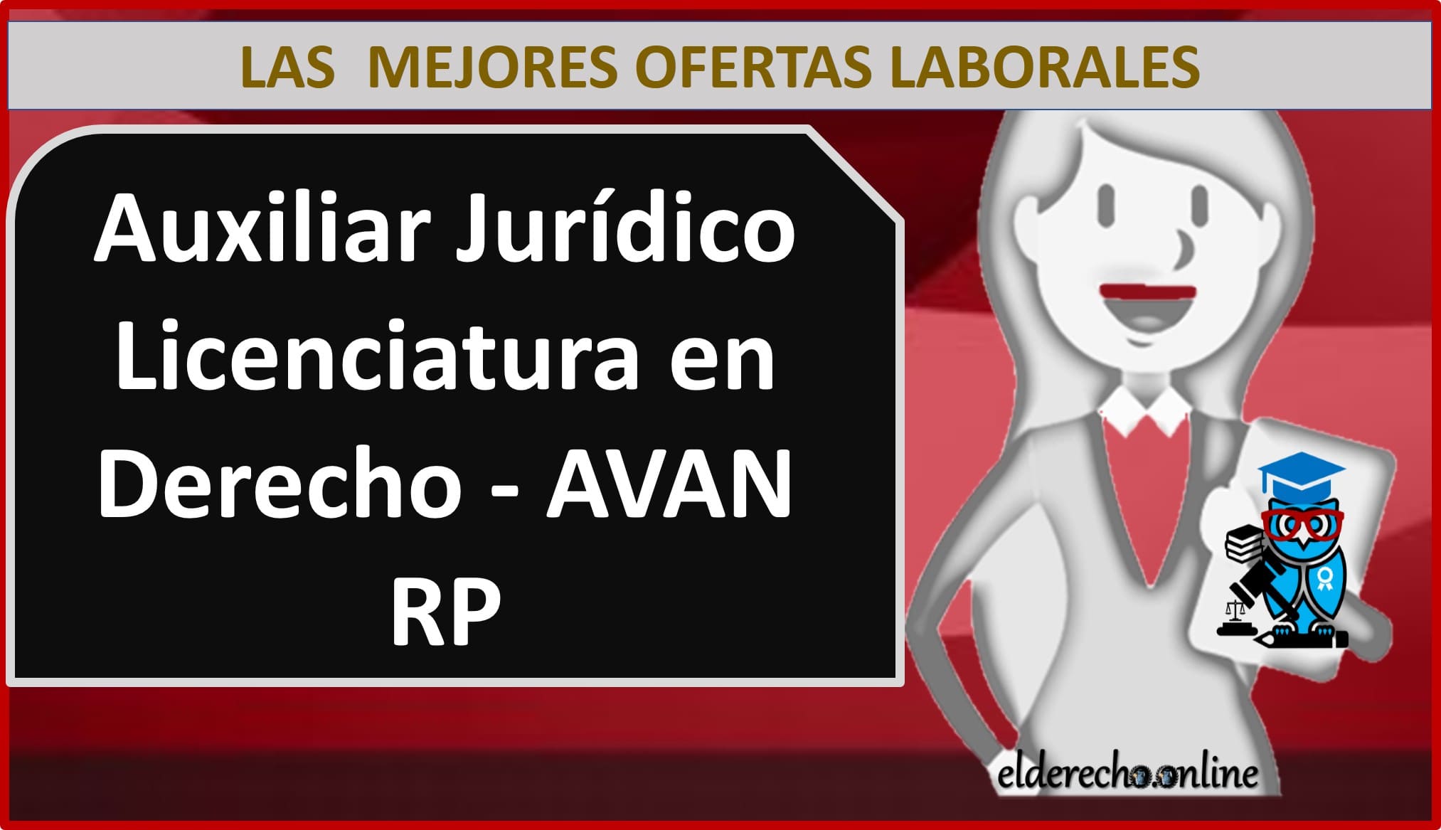 ▷ Auxiliar Jurídico Licenciatura en Derecho (femenino) - AVAN RP » 2021 El Derecho Online 🥇 empleos para abogados en zacatecas