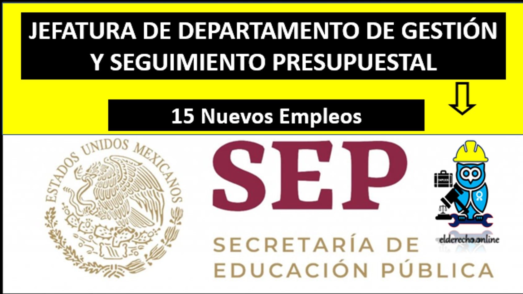 ▷ JEFATURA DE DEPARTAMENTO DE GESTIÓN Y SEGUIMIENTO PRESUPUESTAL » 2020 El Derecho Online 🥇 bolsa de trabajo