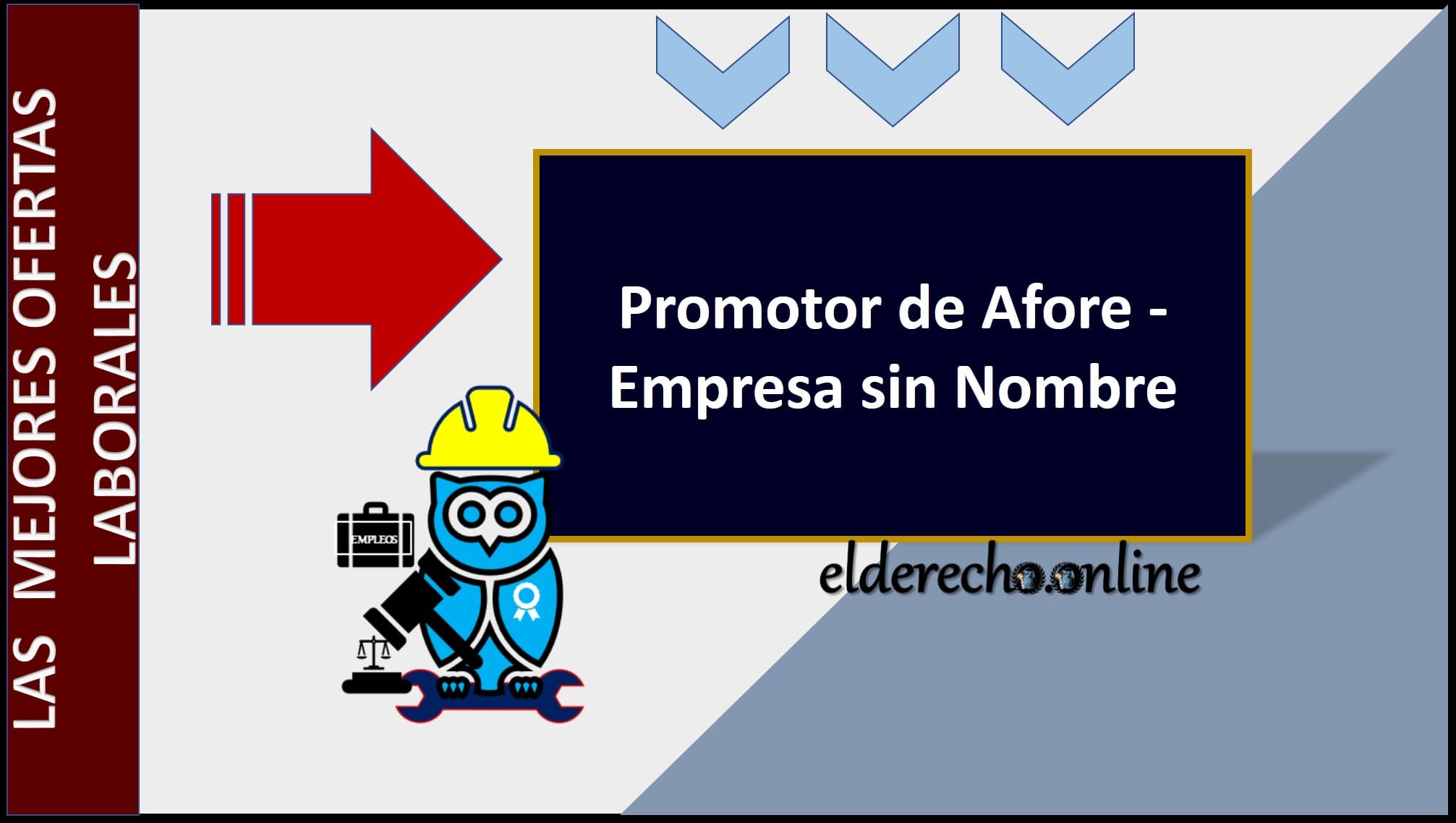 ▷ Promotor de Afore - Empresa sin Nombre » 2020 El Derecho Online 🥇 convocatorias para abogados cdmx