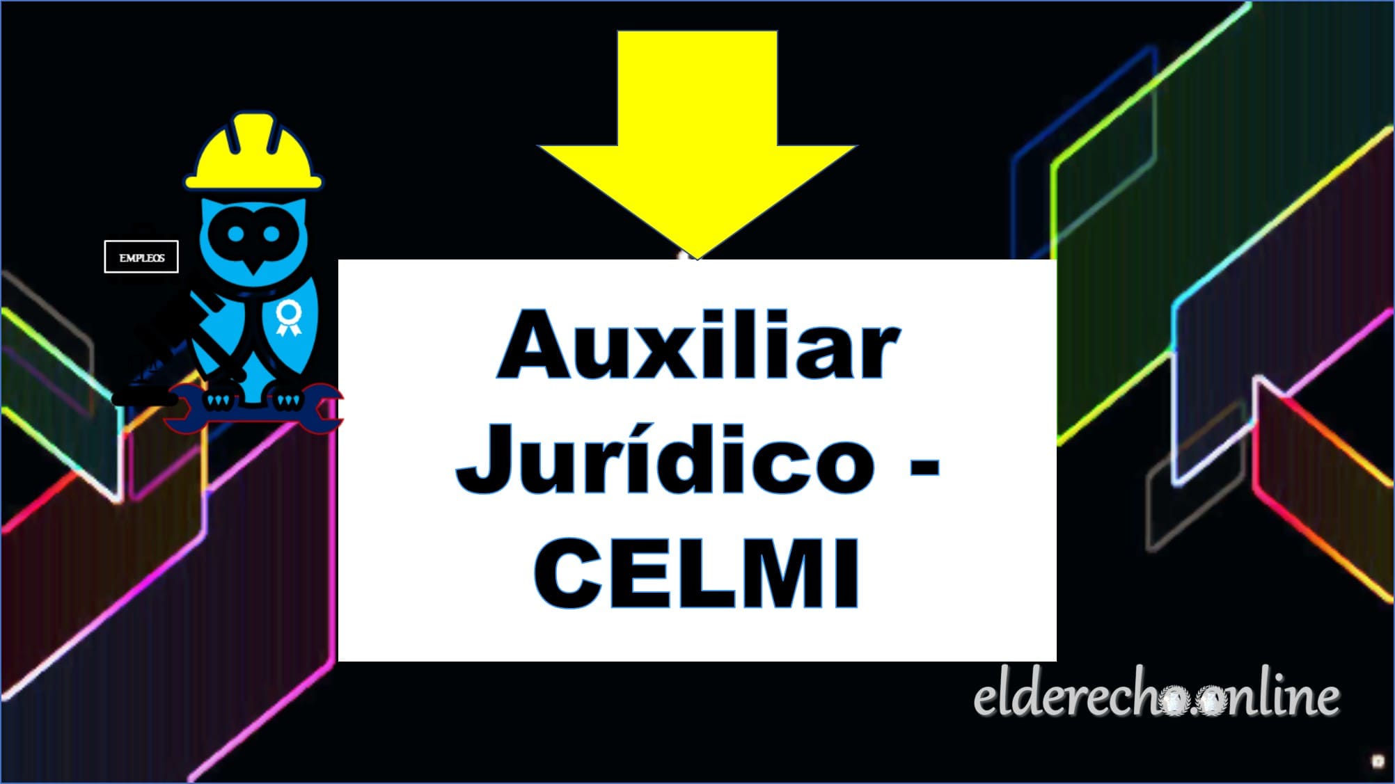 ▷ Auxiliar Jurídico - CELMI » 2020 El Derecho Online 🥇 empleo para abogados en hidalgo