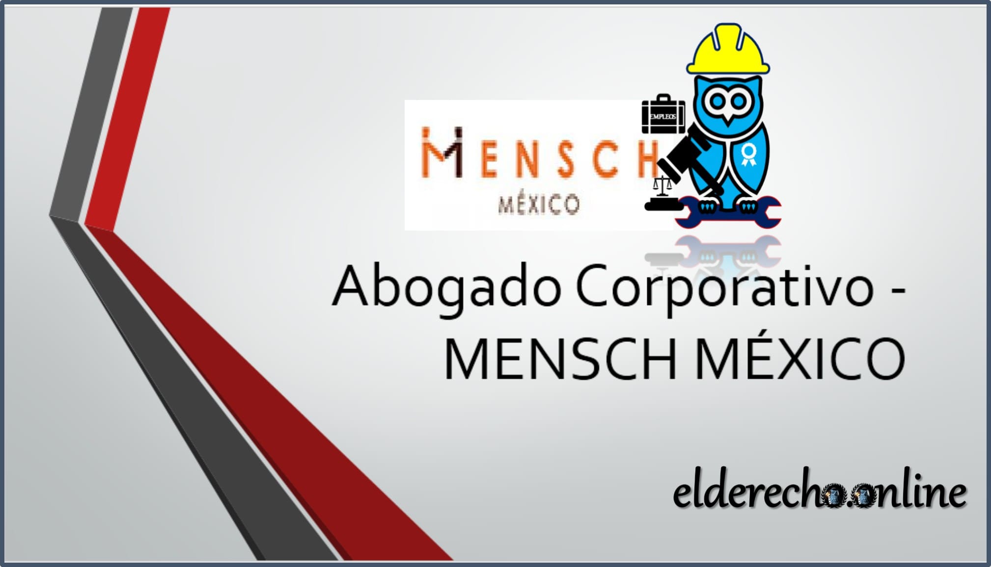 ▷ Abogado Corporativo - MENSCH MÉXICO » 2020 El Derecho Online 🥇 abogado corporativo empleo cdmx