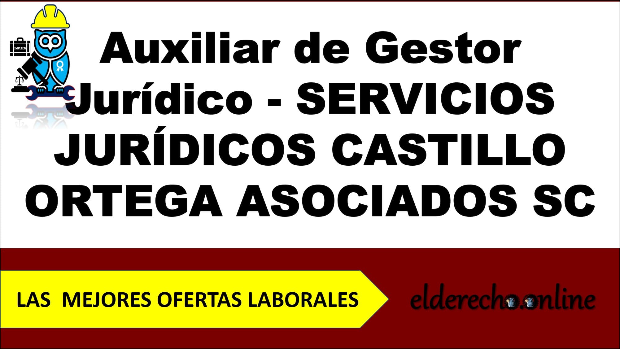 ▷ Auxiliar de Gestor Jurídico - SERVICIOS JURÍDICOS CASTILLO ORTEGA ASOCIADOS SC » 2020 El Derecho Online 🥇 bolsa de trabajo para abogados en san luis potosi