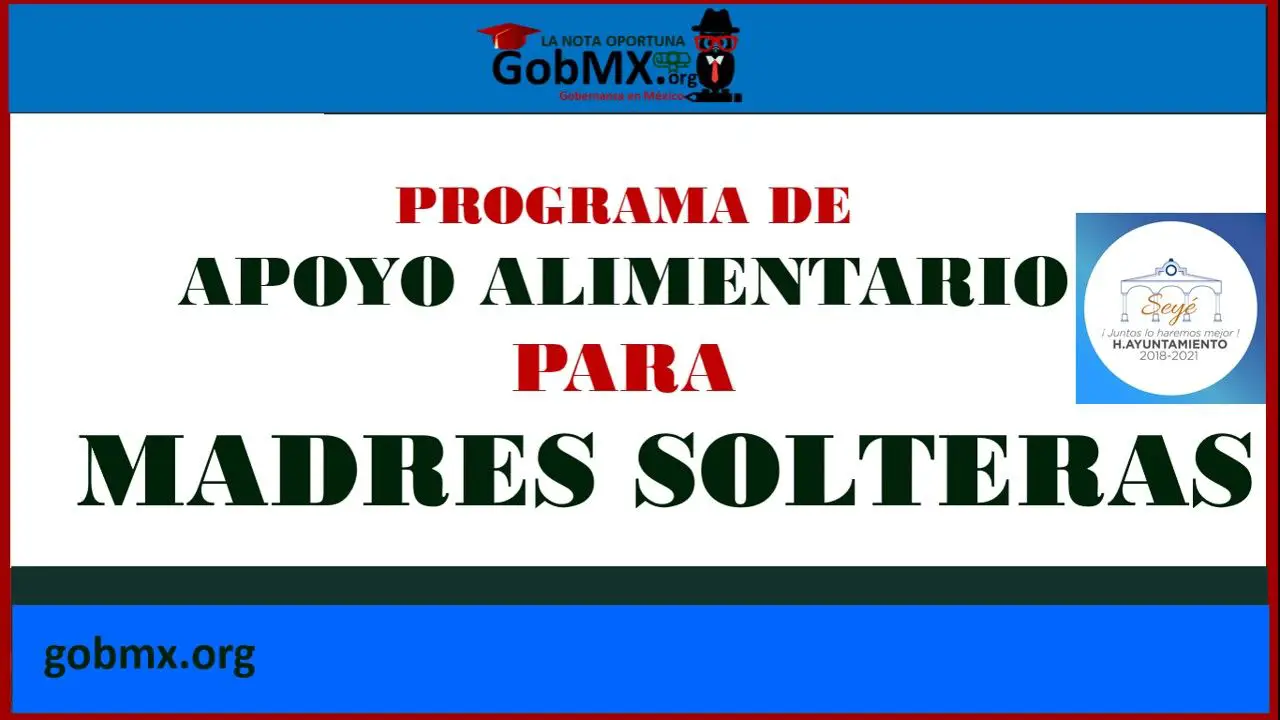 ▷ Programa de Apoyo Alimentario para Madres Solteras » 2021 El Derecho Online 🥇 Programa de Apoyo Alimentario para Madres Solteras