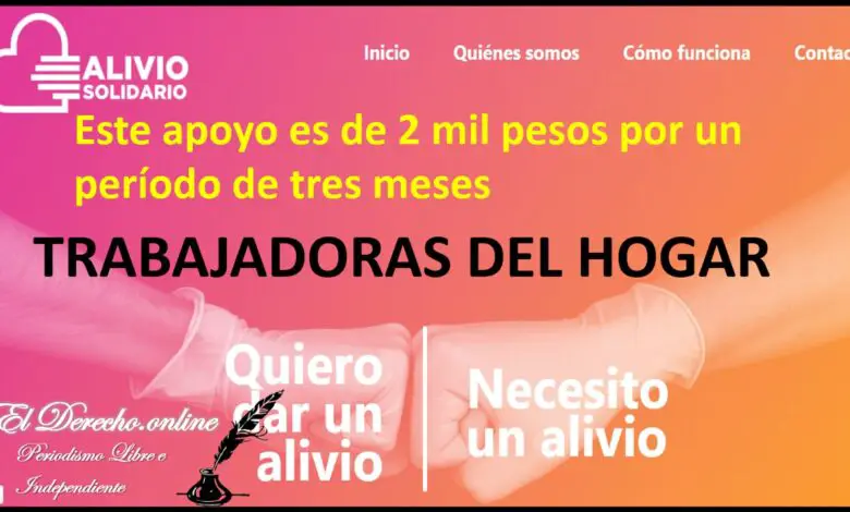 ▷ Convocatoria. Alivio Solidario: Registro y Requisitos » 2020 El Derecho Online 🥇 alivio-solidario-trabajadoras-del-hogar-registro-solicitud-requisitos