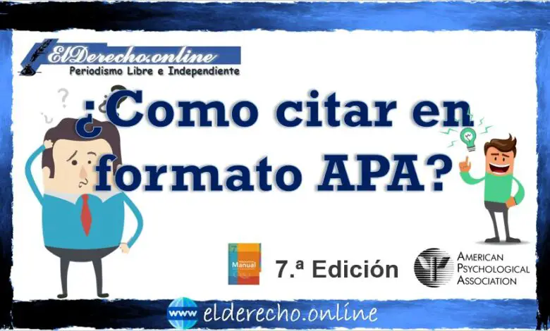 ▷ ¿Como citar en formato APA? » 2021 El Derecho Online 🥇 como citar en formato apa