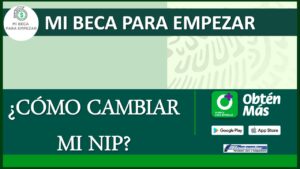 ▷ Mi Beca para Empezar: Registro 2021-2022 » 2021 El Derecho Online 🥇 Mi Beca para Empezar 2021: ¿Qué hago si olvidé o quiero cambiar mi NIP? CDMX