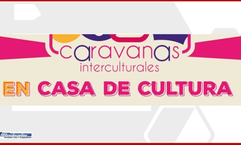 ▷ Caravanas interculturales » 2020 El Derecho Online 🥇 Caravanas interculturales