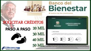 ▷ Créditos del Banco del Bienestar 2021-2022 de 20 mil a 50 mil pesos » 2021 El Derecho Online 🥇 Credito Directo Productivo del Banco del Bienestar: Solicitar PASO A PASO