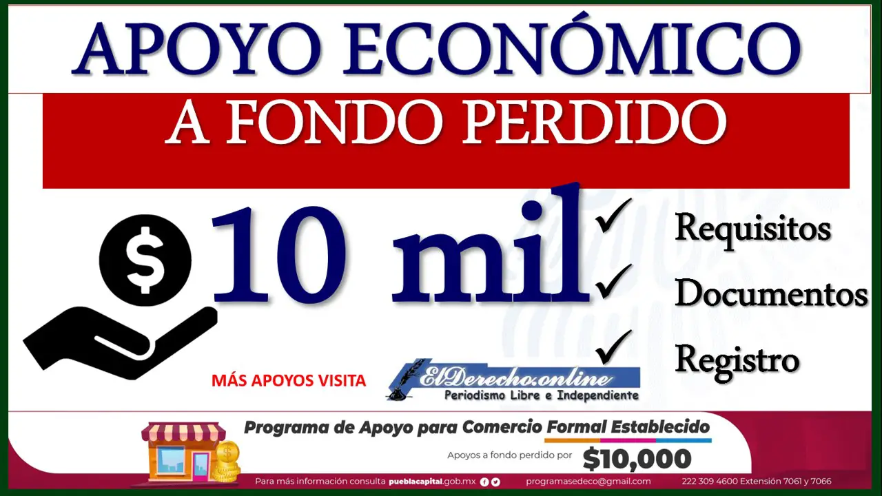 ▷ Convocatoria para Programa de Apoyo de 10 mil pesos a fondo perdido 2021 » 2021 El Derecho Online 🥇 Requisitos, documentos y registro para el apoyo a negocios formales