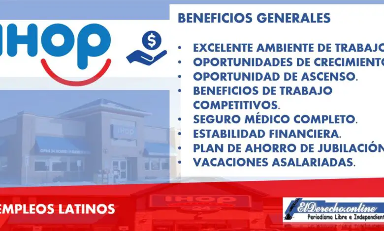 ▷ Empleos en IHOP 2021-2022 » 2021 El Derecho Online 🥇 empleos-en-ihop