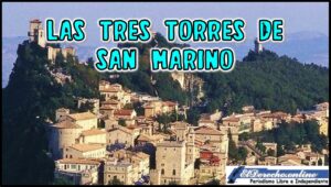 Las Tres Torres de San Marino