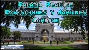 Palacio Real de Exposiciones y Jardines Carlton
