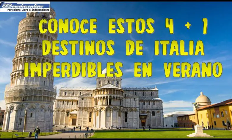 Conoce estos 4 + 1 destinos de Italia imperdibles en verano