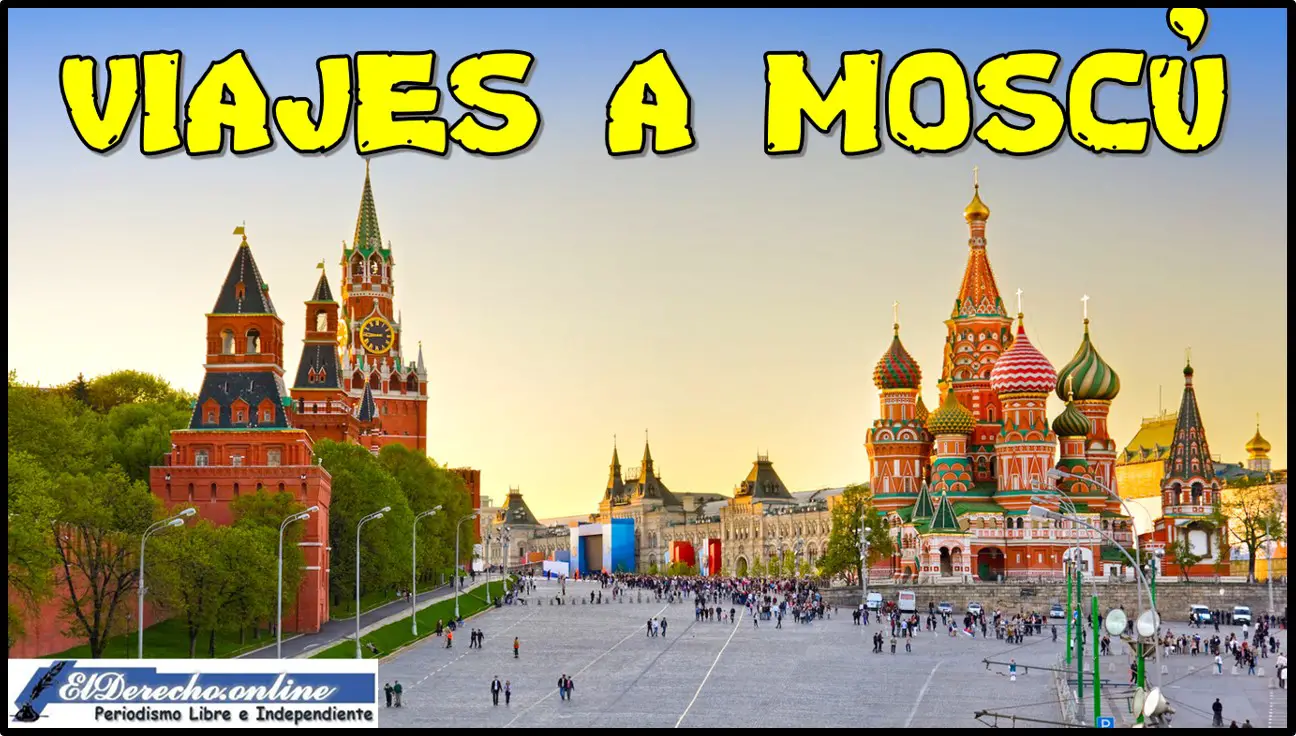 Viajes a Moscú