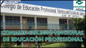 CONALEP Colegio Nacional de Educación Profesional