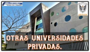 Otras Universidades Privadas