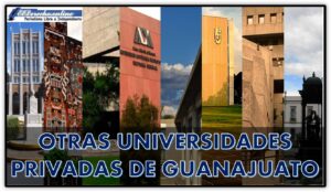 Otras Universidades Privadas de Guanajuato