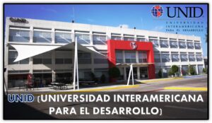 UNID (Universidad Interamericana para el Desarrollo)