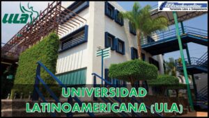 Universidad Latinoamericana (ULA)