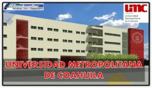 Universidad Metropolitana de Coahuila