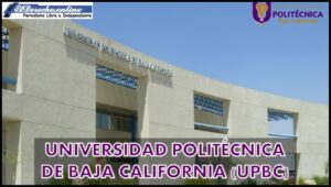 Universidad Politécnica de Baja California (UPBC)