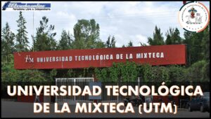 Universidad Tecnológica de La Mixteca (UTM)