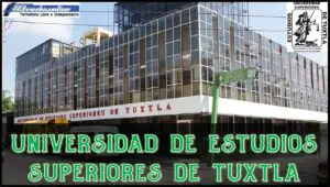Universidad de Estudios Superiores de Tuxtla