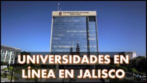 Universidades en línea en Jalisco