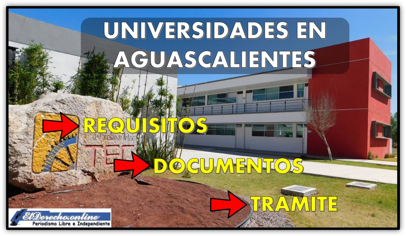 Universidades en Aguascalientes