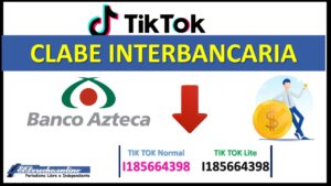 GANAR DINERO en TIKTOK -Como Agregar Clabe Interbancaria 2021-2022 Codigo de Referencia de TIKTOK