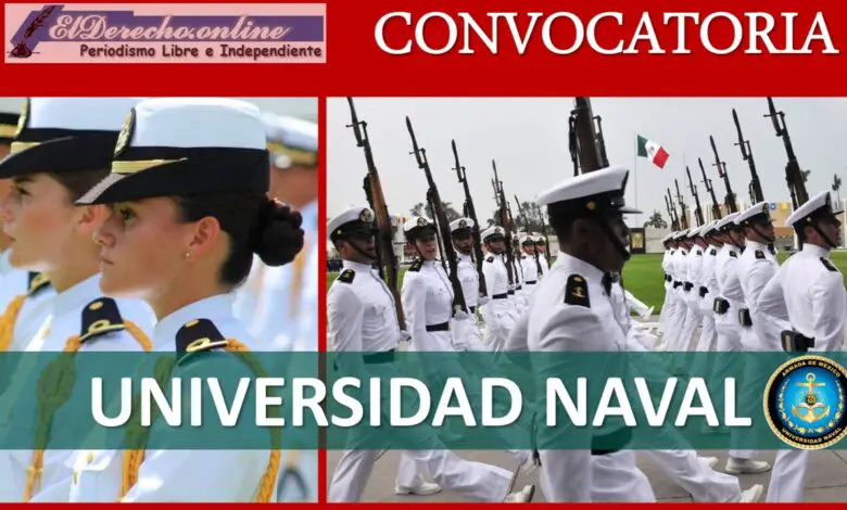 Universidad Naval 2023-2024: Convocatorias y Requisitos