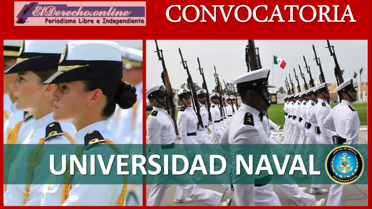 Universidad Naval 2023-2024: Convocatorias y Requisitos