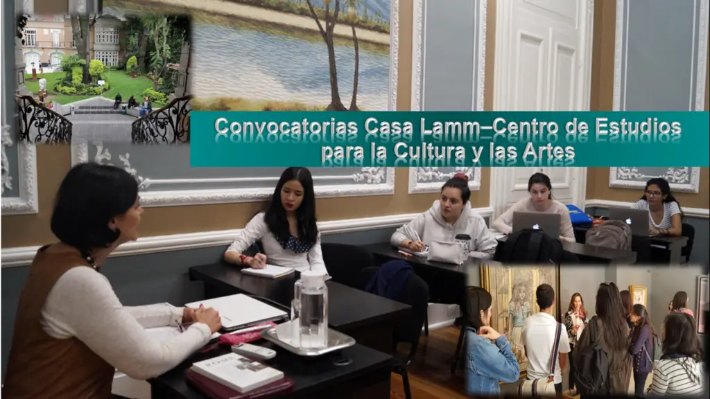 convocatorias-casa-lamm-centro-de-estudios-para-la-cultura-y-las-artes-1