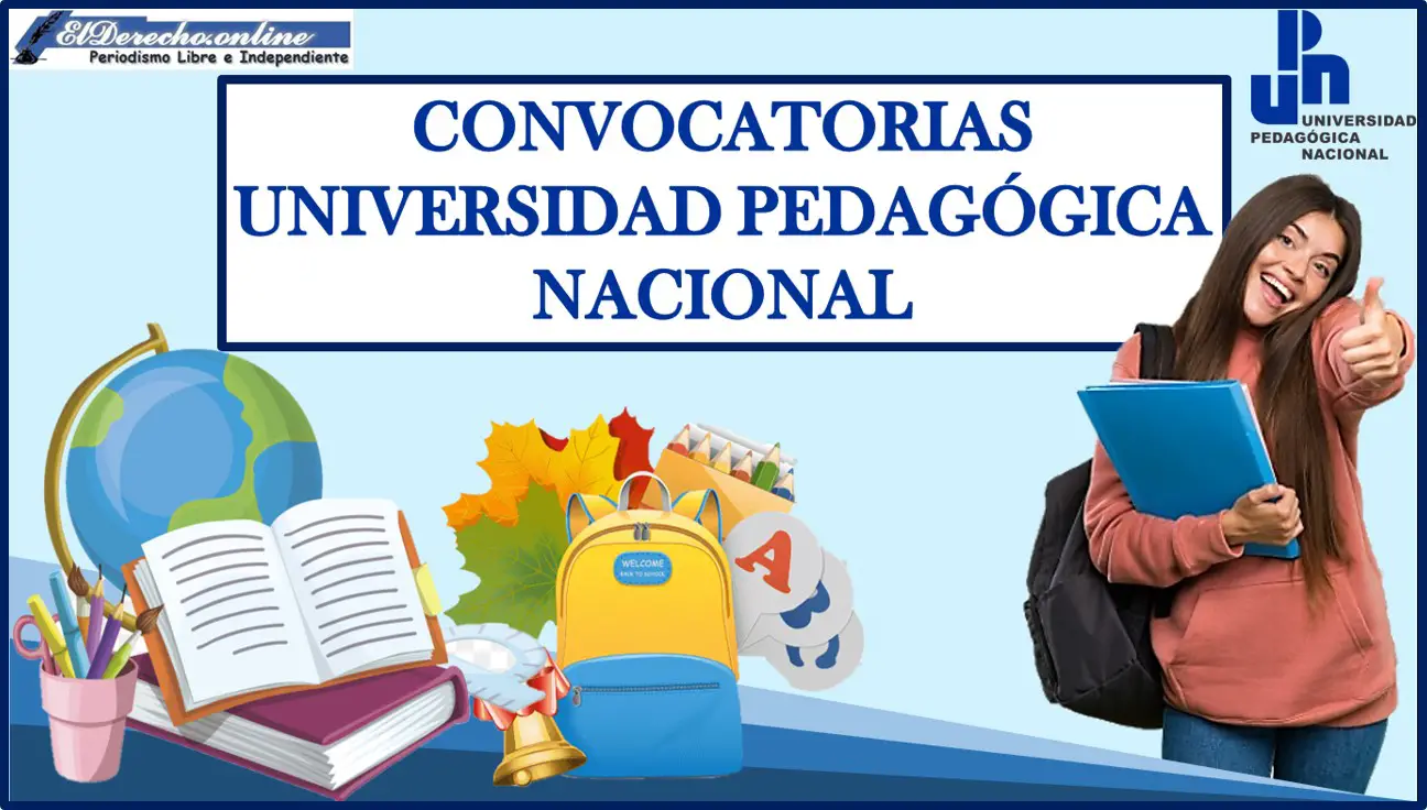 Convocatorias Universidad Pedagógica Nacional