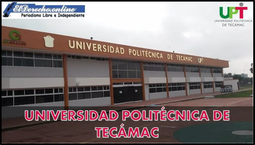 Universidad Politécnica De Tecámac 2024 2025 🥇 0567