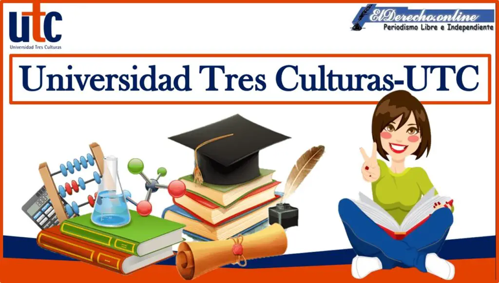Universidad Tres CulturasUTC 20242025 🥇